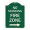 Signmission No Standing Fire Zone W/ Right Arrow Heavy-Gauge Aluminum Sign, 24" x 18", G-1824-23585 A-DES-G-1824-23585 - alternate 1
